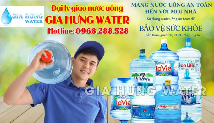 Đại lý giao nước uống tận nhà Gia Hưng Water