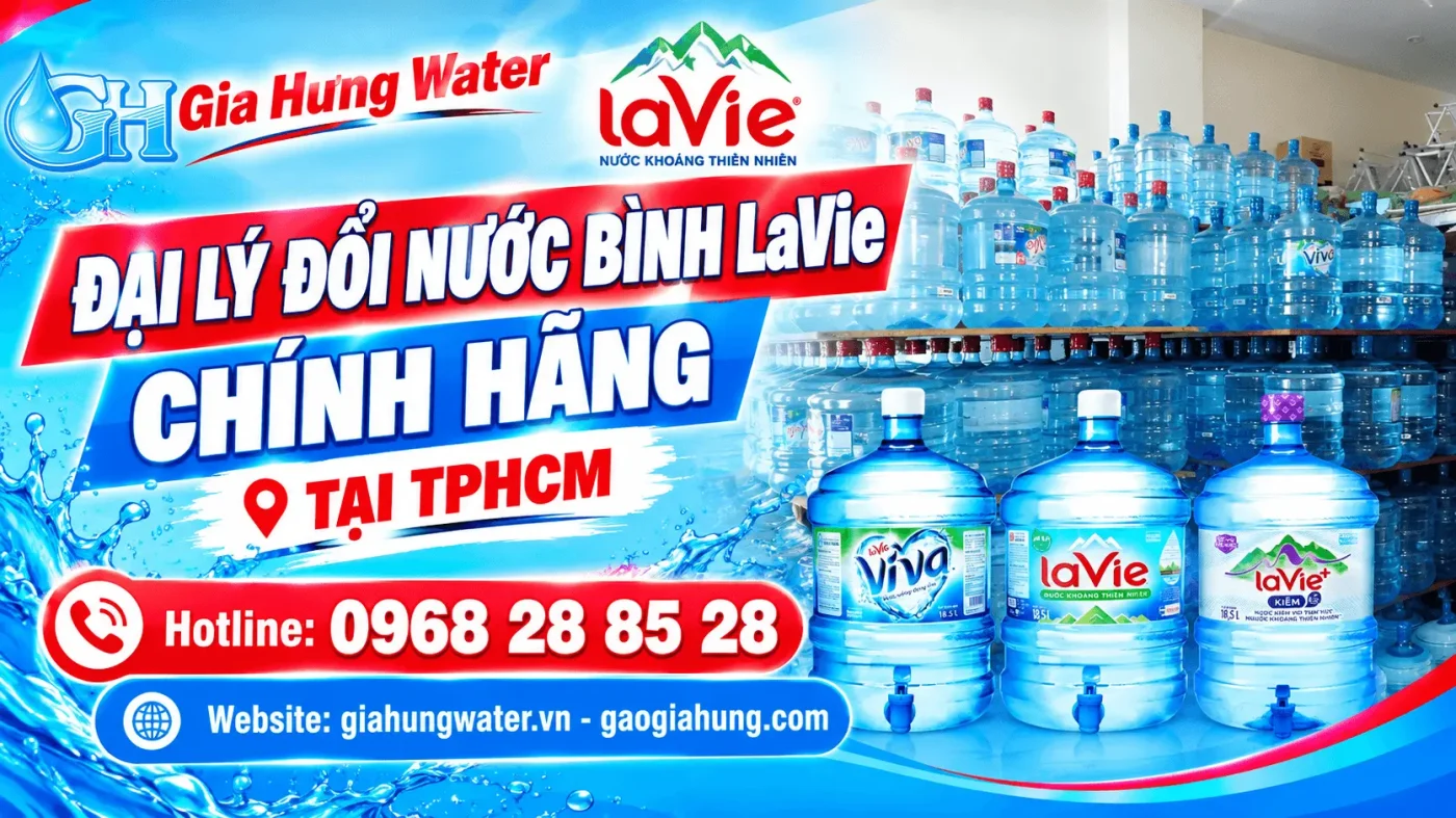 đại lý nước LaVie chính hãng tại TPHCM - Gia Hưng Water